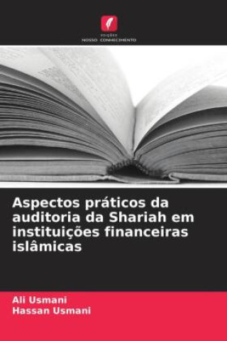 Buch Aspectos práticos da auditoria da Shariah em instituiç?es financeiras islâmicas Hassan Usmani