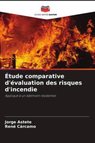 Knjiga Étude comparative d'évaluation des risques d'incendie René Cárcamo