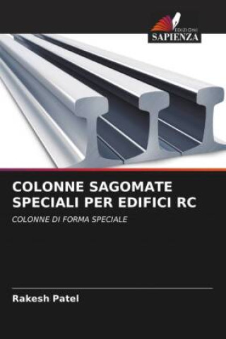 Book COLONNE SAGOMATE SPECIALI PER EDIFICI RC Rakesh Patel