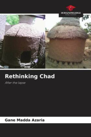 Knjiga Rethinking Chad GANE MADDA Azaria