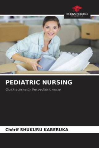 Kniha PEDIATRIC NURSING 