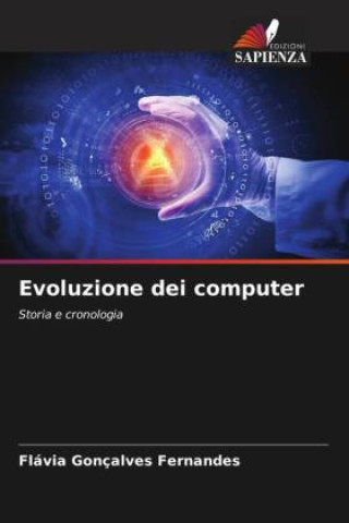 Knjiga Evoluzione dei computer Flávia Gonçalves Fernandes