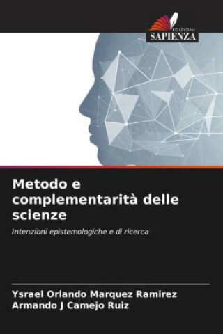 Knjiga Metodo e complementarit? delle scienze Armando J Camejo Ruiz