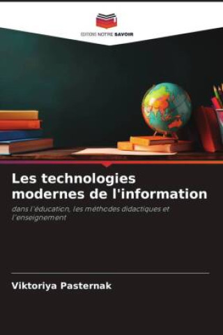 Knjiga Les technologies modernes de l'information Viktoriya Pasternak