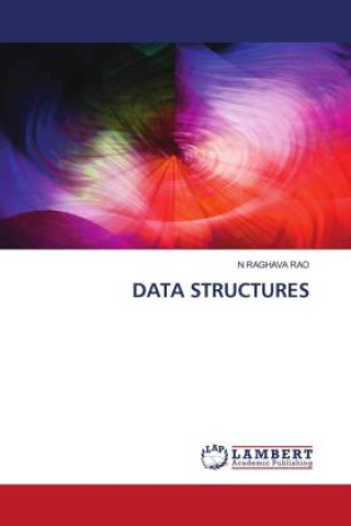 Knjiga DATA STRUCTURES N RAGHAVA RAO