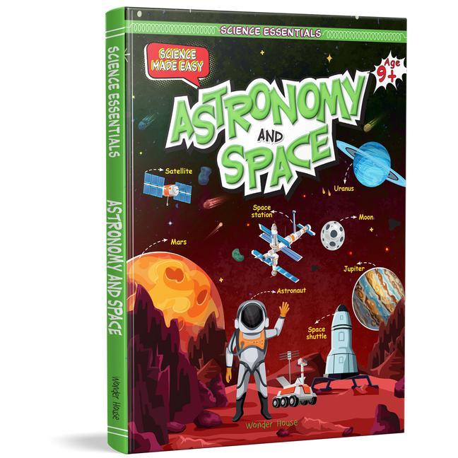 Knjiga Astronomy and Space: Science Made Easy 