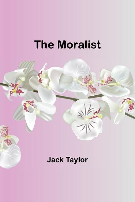 Książka The Moralist Jack Taylor