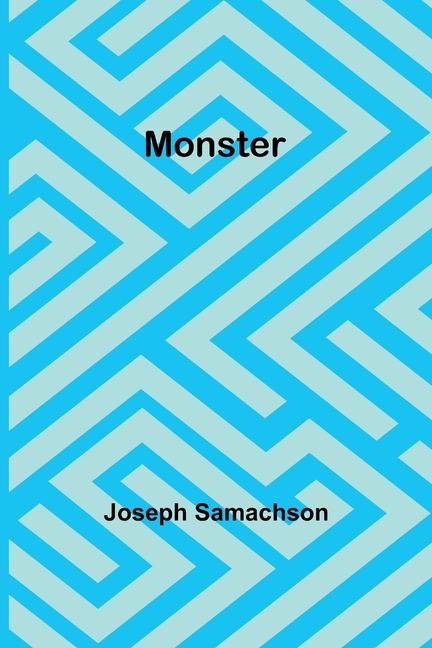 Knjiga Monster Joseph Samachson