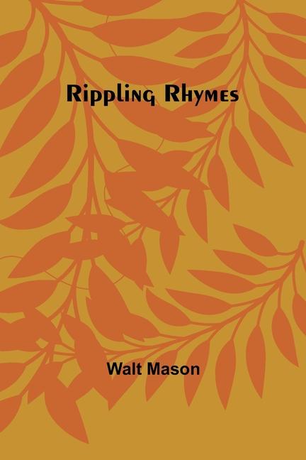 Kniha Rippling Rhymes Walt Mason