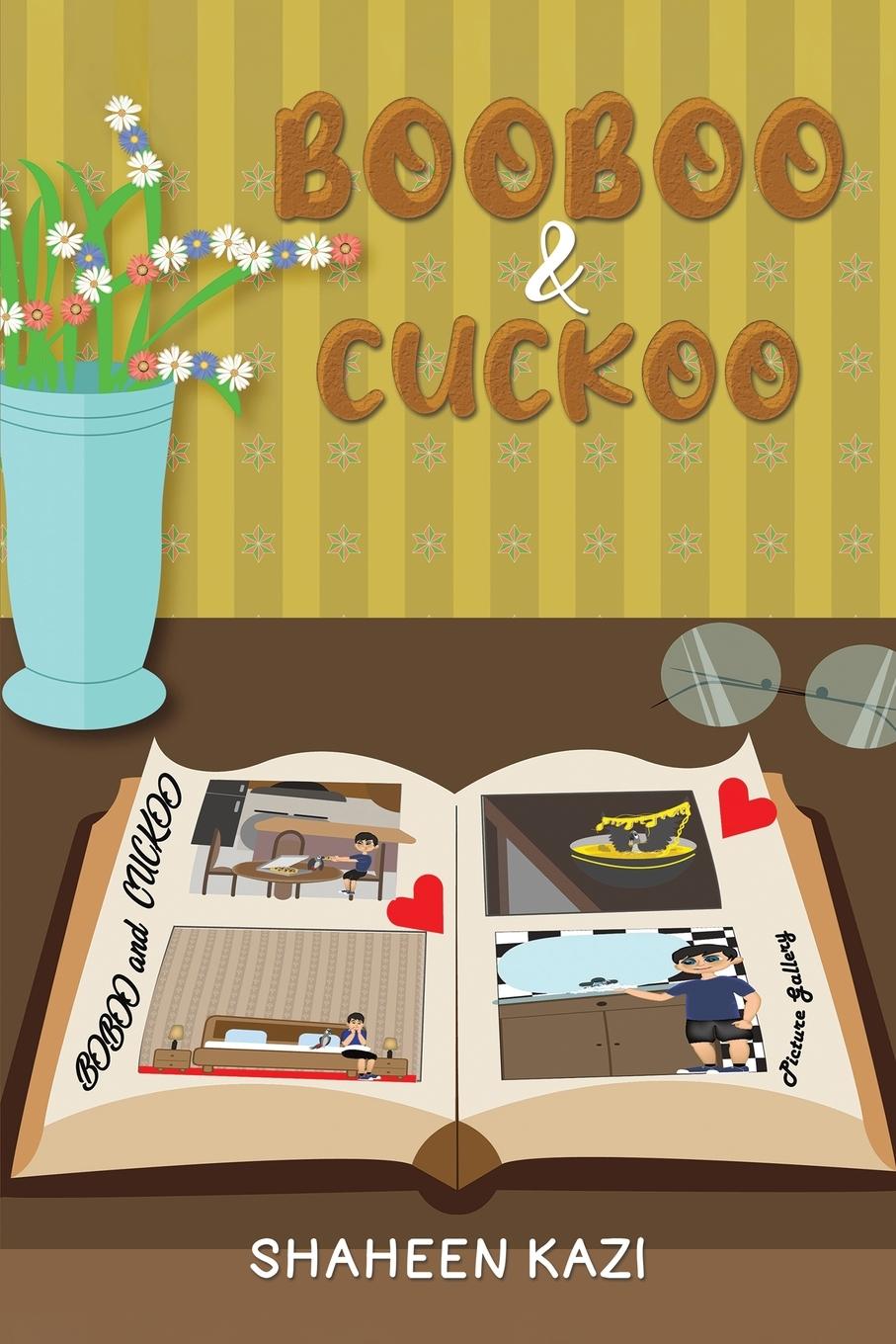 Kniha Booboo & Cuckoo Shaheen Kazi