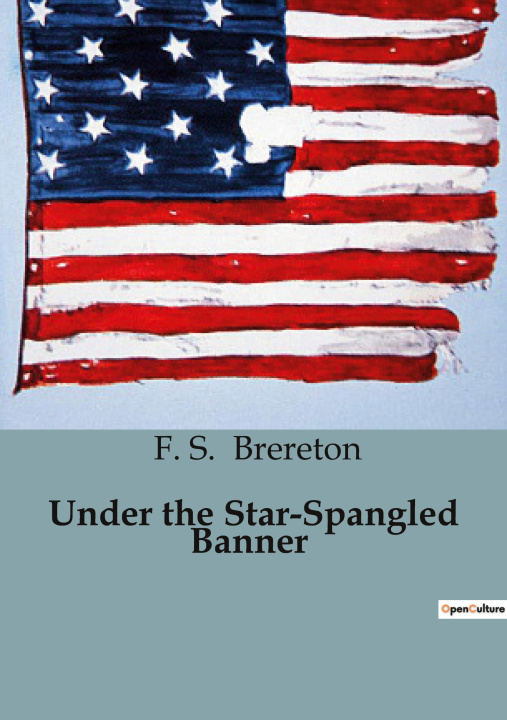 Buch Under the Star-Spangled Banner Brereton