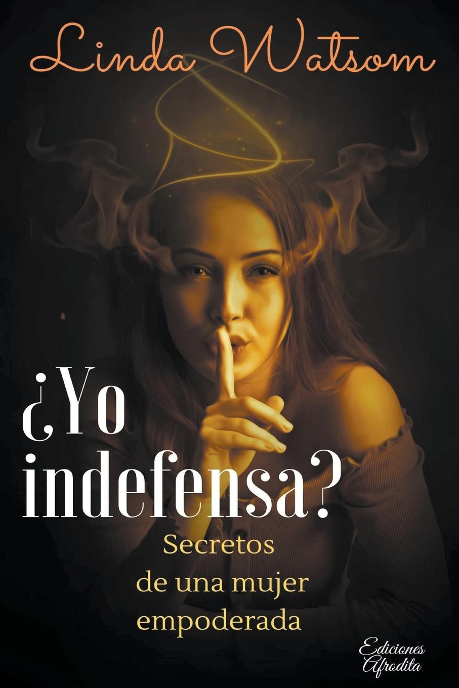 Knjiga ?Yo Indefensa? Linda Watsom