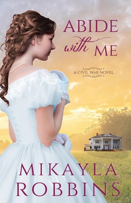 Libro Abide with Me Mikayla Robbins