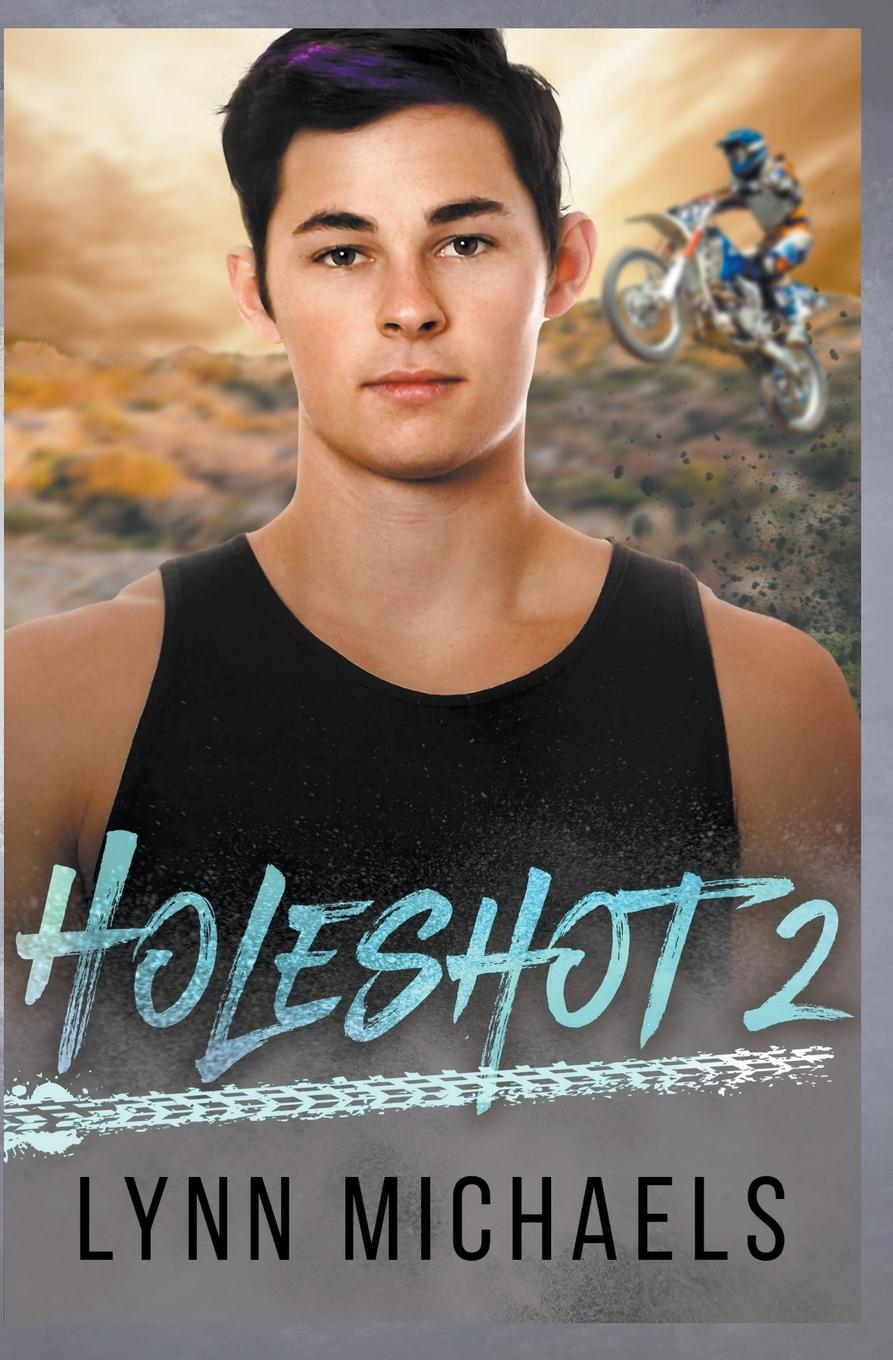 Book Holeshot 2 Lynn Michaels