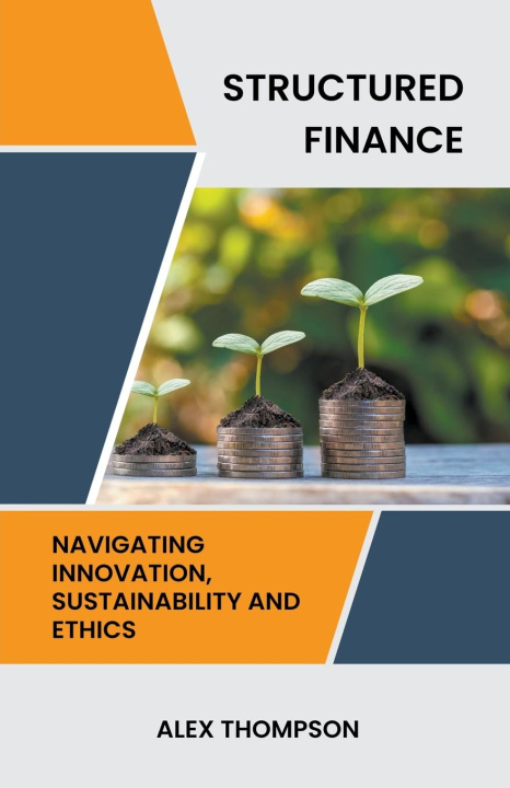 Knjiga Structured Finance Alex Thompson