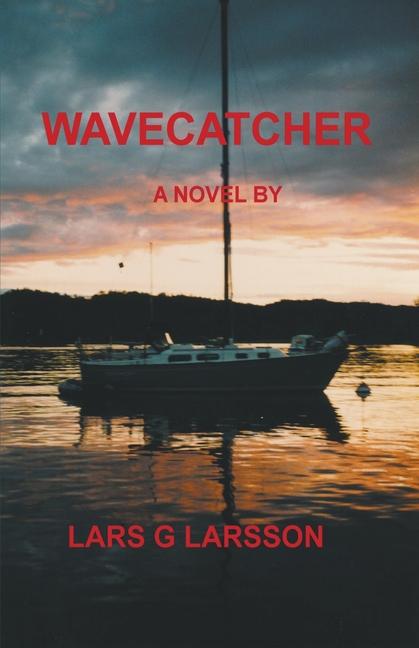 Knjiga Wavecatcher Lars G Larsson