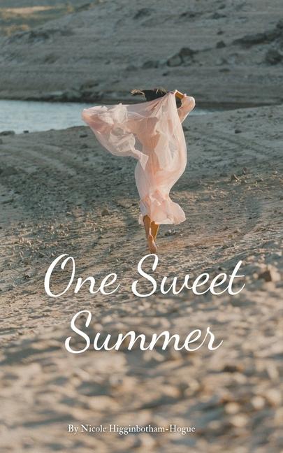 Knjiga One Sweet Summer Nicole Higginbotham-Hogue