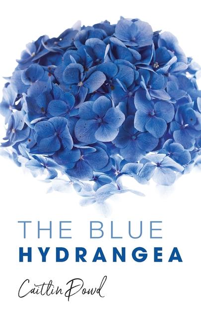 Libro The Blue Hydrangea Caitlin Dowd