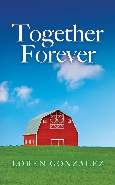 Knjiga Together Forever Loren Gonzalez