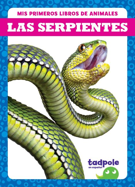 Książka Las Serpientes (Snakes) 