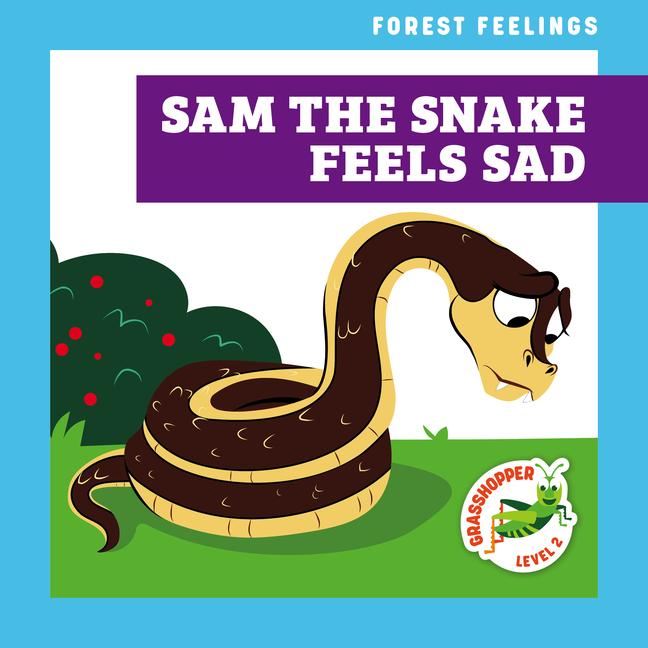 Kniha Sam the Snake Feels Sad Carissa Harris