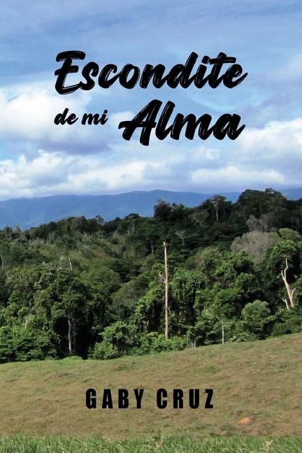 Carte Escondite de mi Alma Gaby Cruz