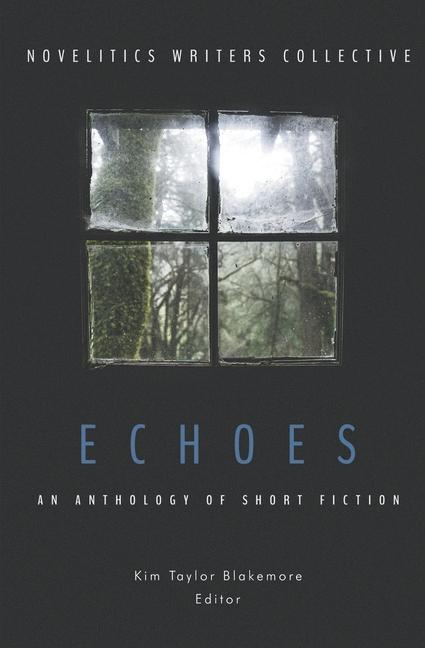 Knjiga Echoes Elyse Garrett