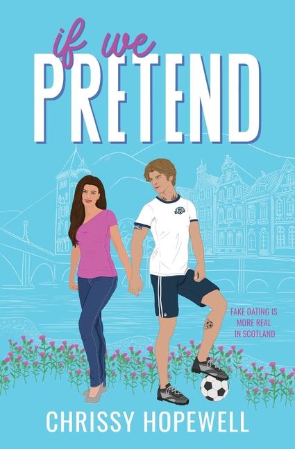 Boek If We Pretend Chrissy Hopewell