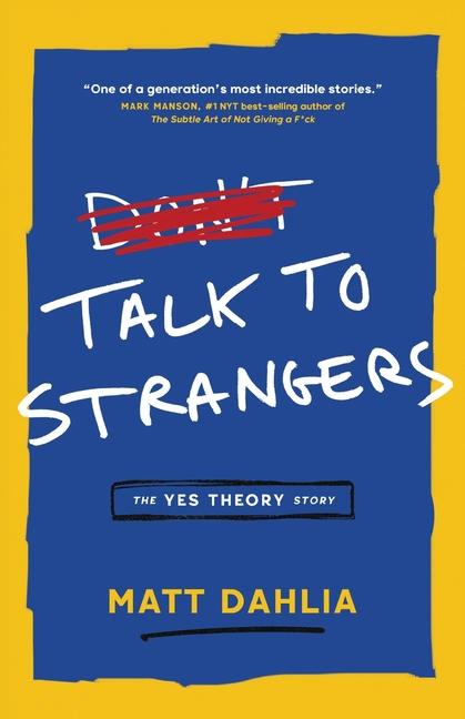 Książka Talk to Strangers: The Yes Theory Story Derin Emre