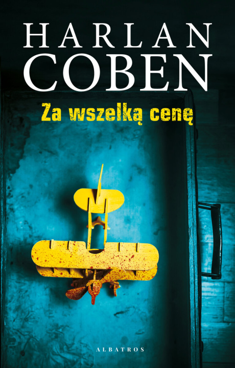 Book Za wszelką cenę Coben Harlan