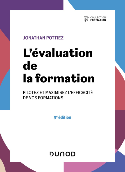 Kniha L'évaluation de la formation - 3e éd. Jonathan Pottiez