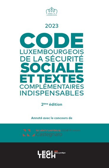 Carte Code luxembourgeois de la sécurité sociale, 2e édition Castegnaro-Ius Laboris