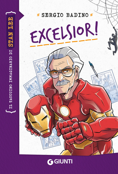 Kniha Excelsior! Il taccuino immaginario di Stan Lee Sergio Badino