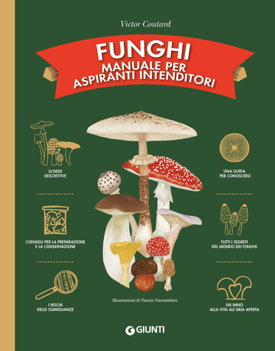Kniha Funghi. Manuale per aspiranti intenditori Victor Coutard