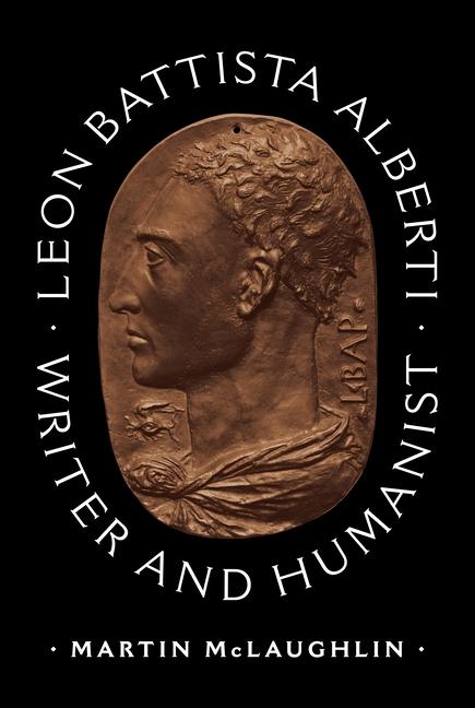 Libro Leon Battista Alberti – Writer and Humanist Martin Mclaughlin