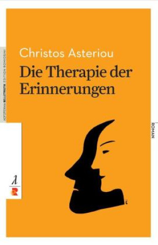 Knjiga Die Therapie der Erinnerungen Christos Asteriou