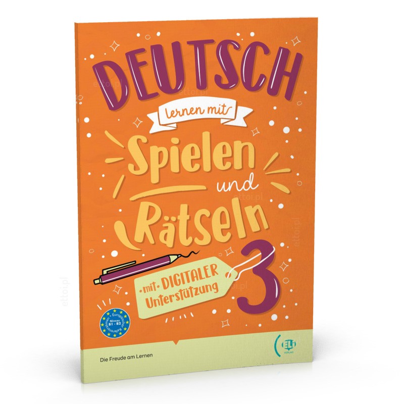 Książka Deutsch lernen mit Spielen und Ratseln 3 mit digitaler Unterstützung + audio online B1-B2 