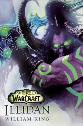 Könyv World of Warcraft: Illidan William King