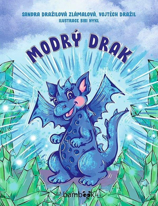 Boek Modrý drak Sandra Dražilová-Zlámalová