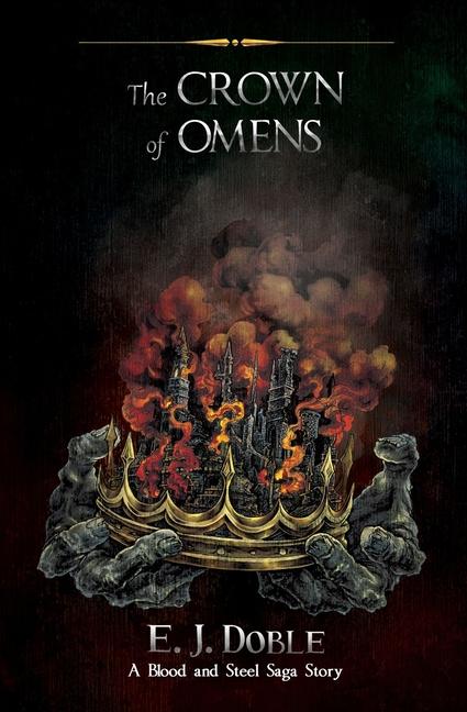 Książka The Crown of Omens (A Blood and Steel Saga Story) 