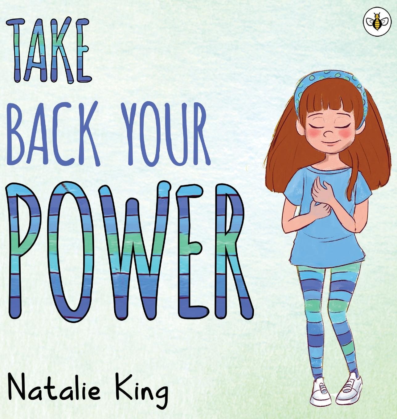 Knjiga Take Back Your Power Natalie King