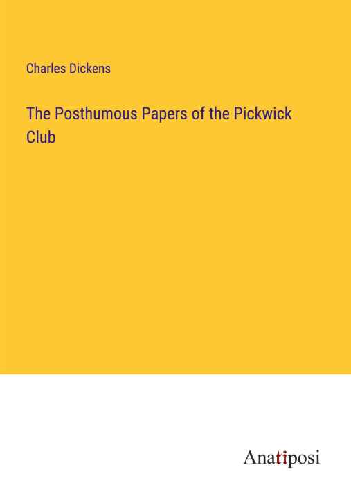Carte The Posthumous Papers of the Pickwick Club 