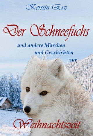 Knjiga Der Schneefuchs 
