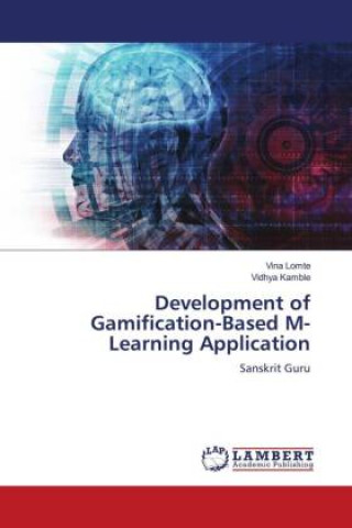 Knjiga Development of Gamification-Based M-Learning Application Vidhya Kamble