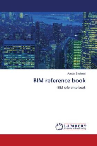 Kniha BIM reference book 