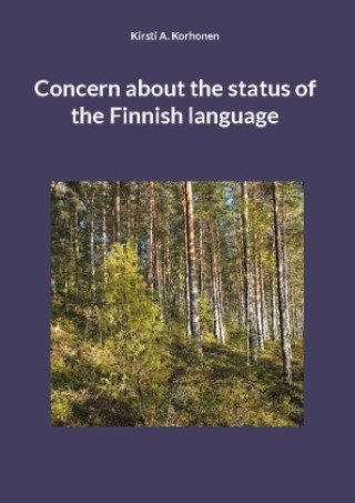 Kniha Concern about the status of the Finnish language 