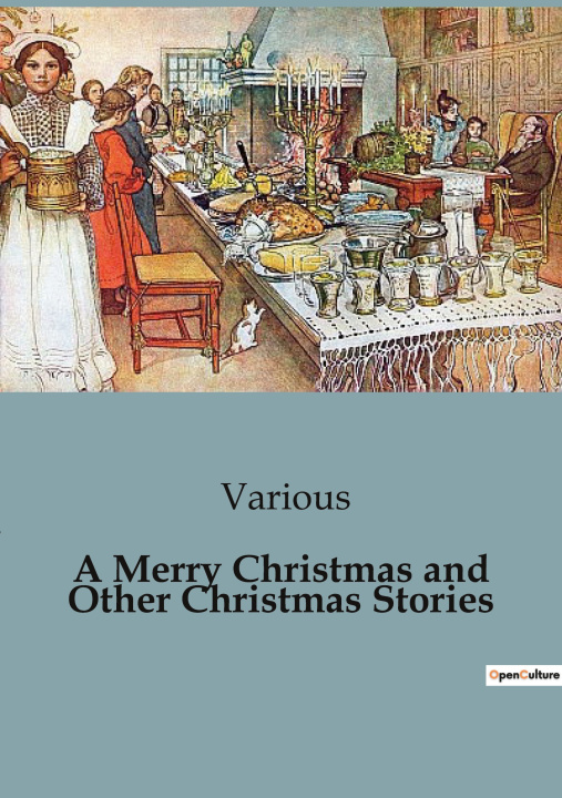 Kniha A Merry Christmas and Other Christmas Stories 