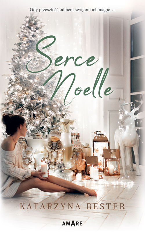 Книга Serce Noelle Bester Katarzyna