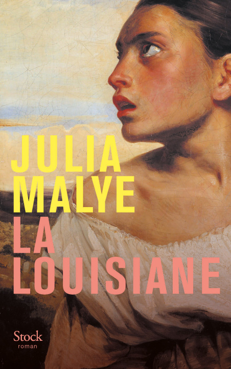 Kniha La Louisiane Julia Malye
