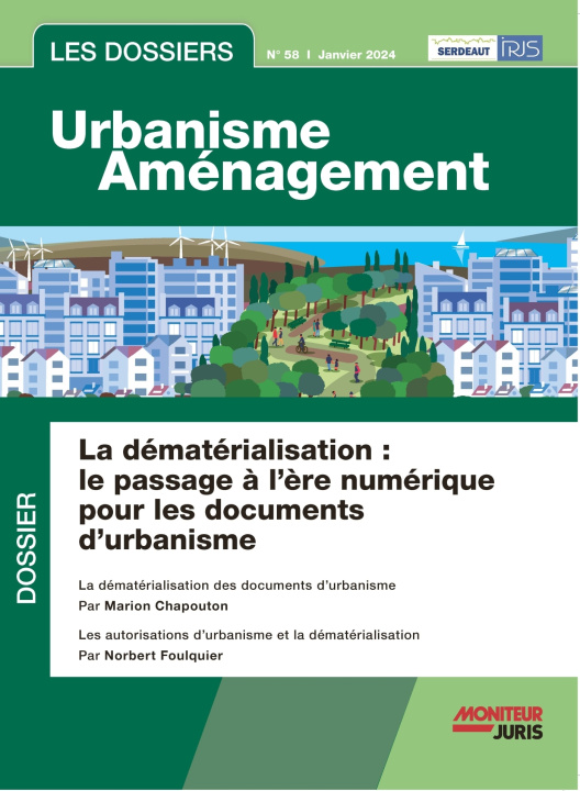 Könyv Les Dossiers Urbanisme Aménagement - n°58 janvier 2024 Norbert Foulquier